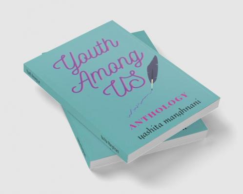 Youth Among us : anthology which consists all
