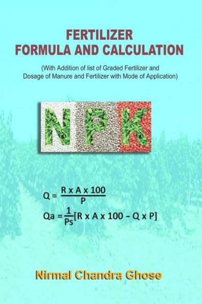 Fertilizer: Formula And Calculation