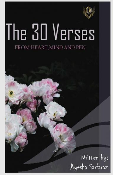 The 30 Verses: From Heart Mind And Pen