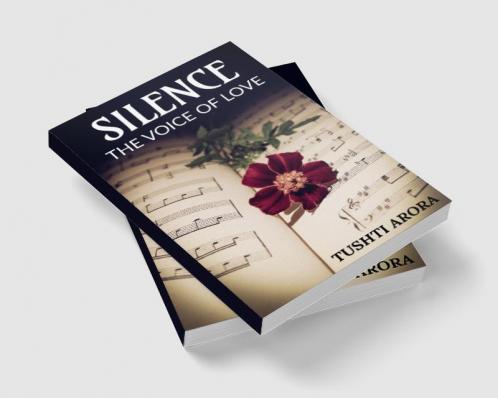 Silence : The voice of love