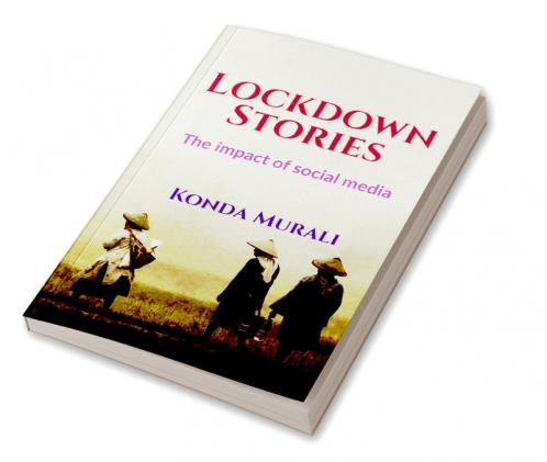 Lockdown Stories: The impact of social media
