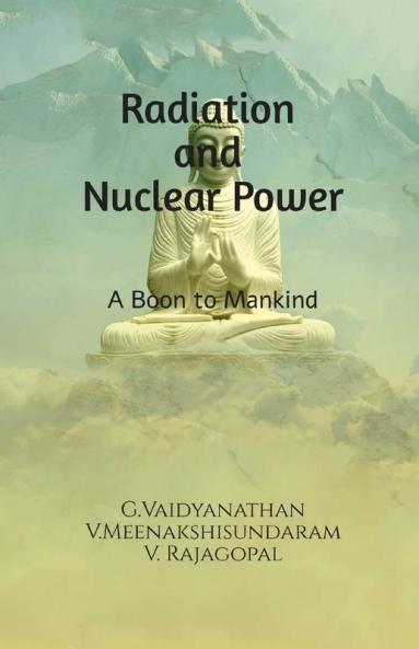 Radiation And Nuclear Power: A Boon To Mankind