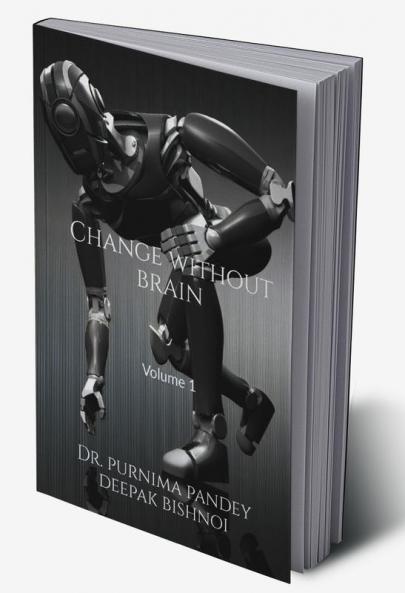 Change Without Brain - Volume 1