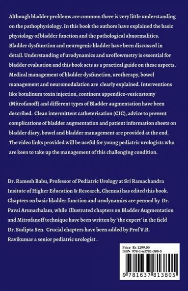 Dysfunctional & Neurogenic Bladder: Medical & Surgical Management: Medical And Surgical Management