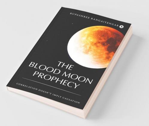 The Blood Moon Prophecy: Correlation Doesn’T Imply Causation
