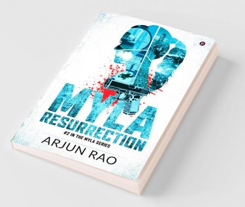 Myla: Resurrection : #2 In The Myla Series
