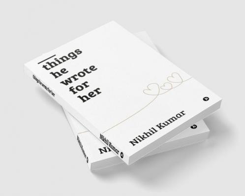 Things He Wrote for Her