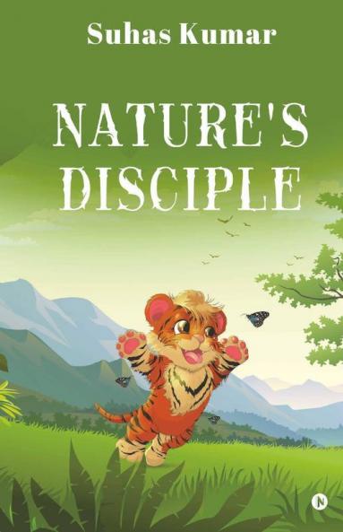 Nature'S Disciple