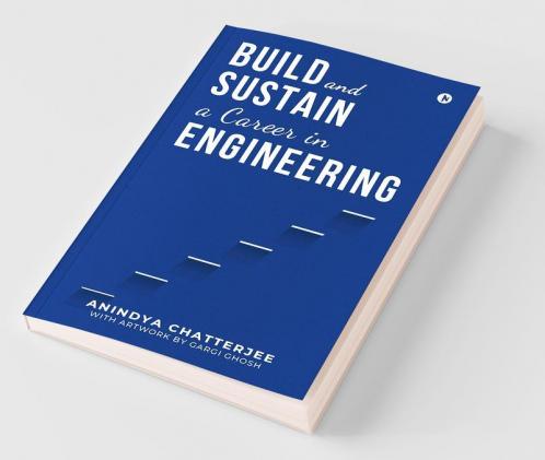 Build and Sustain a Career in Engineering