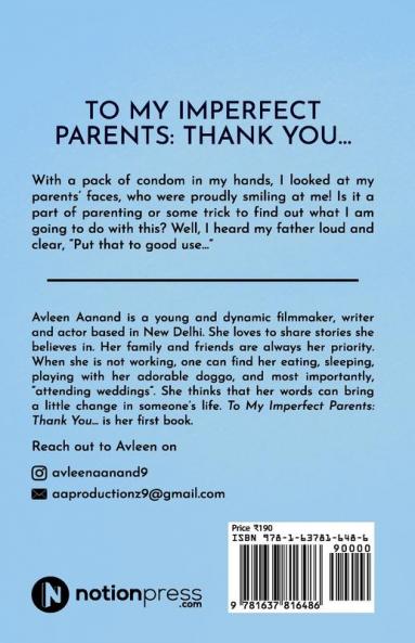 To My Imperfect Parents: Thank You