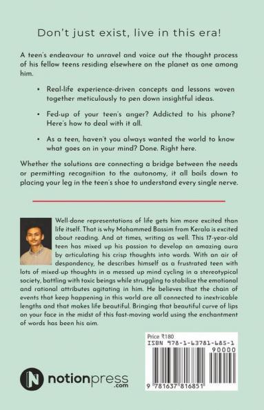 The Teen Life In The 21St Century : For Teens From A Teen
