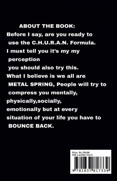 Another Chance To Earn Money & Respect : C.H.U.R.A.N Formula - The Self-Help Book To Reach Your Goals