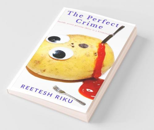 The Perfect Crime: Inside Every Person There Is A Criminal