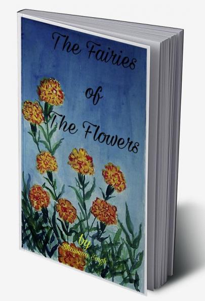 The Fairies of The Flowers - B&W edition