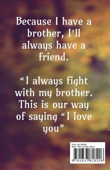 Brother : Best Supporter