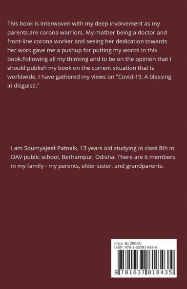 COVID 19 : A Blessing In Disguise