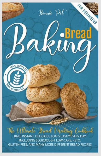 Baking Bread For Beginners