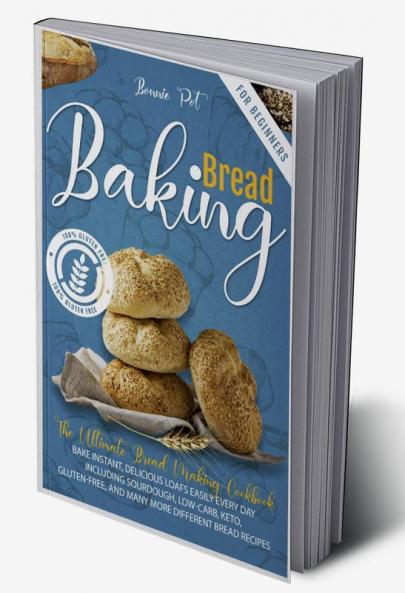 Baking Bread For Beginners