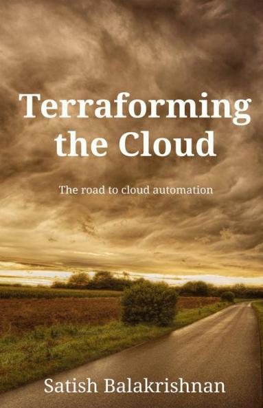 Terraforming The Cloud: The Road To Cloud Automation