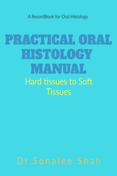 Practical Oral Histology Manual : Oral Histology record book