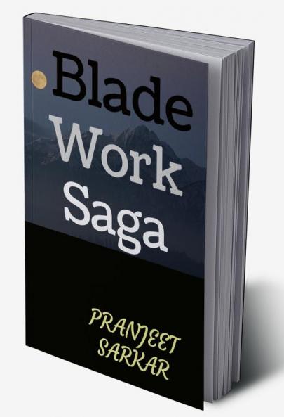 Blade Work Saga