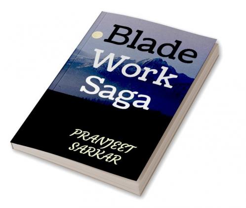 Blade Work Saga