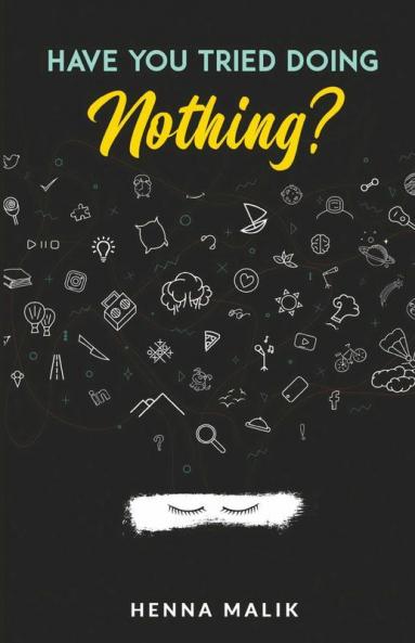 Have You Tried Doing Nothing?
