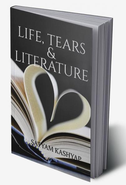 Life Tears &amp; Literature