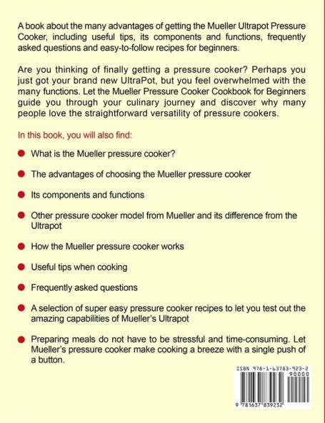 Mueller Pressure Cooker Cookbook for Beginners 1000: The Complete Recipe Guide of Mueller 6 Quart Pressure Cooker 10 in 1 to Saute Slow Cooker Rice Cooker Yogurt Maker and Much More