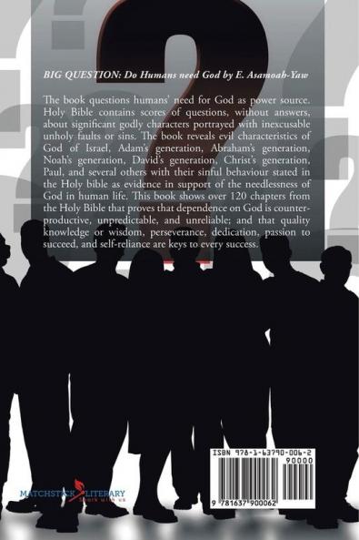 Big Question: Do Humans Need God?