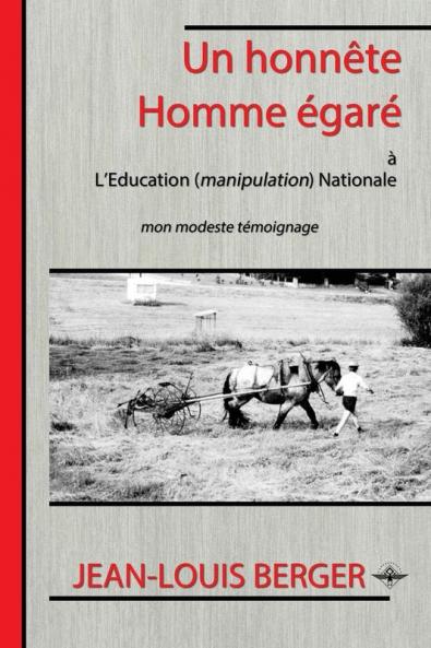 Un honnete Homme egare