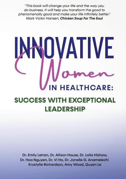 INNOVATIVE WOMEN IN HEALTHCARE