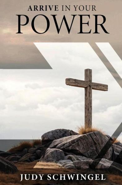 ARRIVE IN YOUR POWER