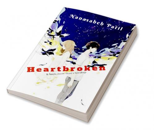 Heartbroken: It hurts more than a breakup