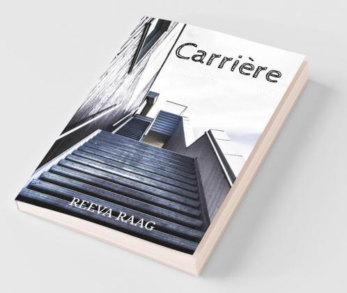 Carrière : A Guide To Your Future