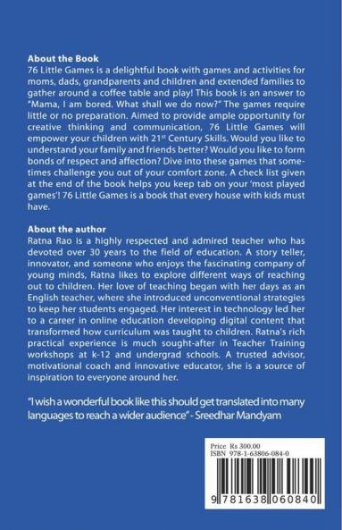 76 Little Games : Ten Minute Activities For Big Family Fun To Make Your Children Think Act And Create