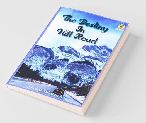 The Destiny In Hill Road