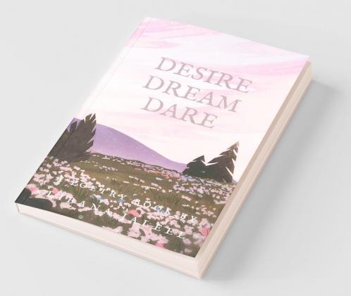 Desire Dream Dare