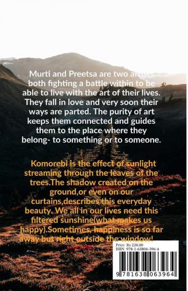 Komorebi : Our Filtered Sunshine