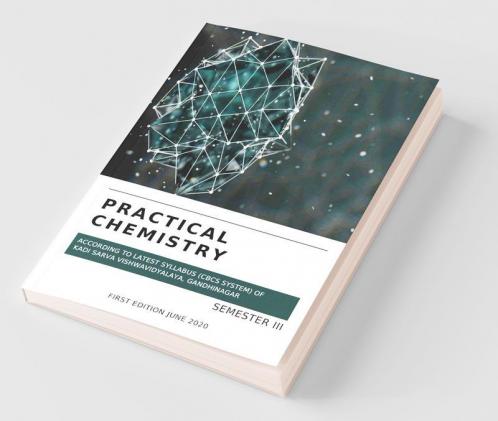 Practical Chemistry -Iii