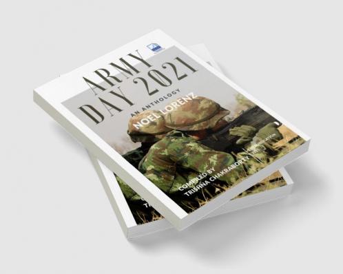 Army Day 2021 : An Anthology