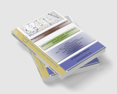 PHARMACEUTICAL ORGANIC CHEMISTRY-II (Theory &amp; Practical) : AKTU B.PHARMA 2nd YEAR SEMESTER III BP301T & BP305 P