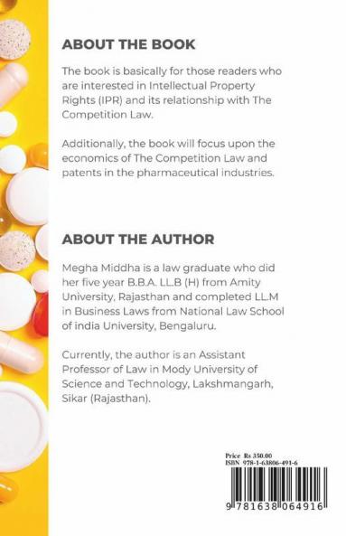 Patents In Pharmaceutical Industry And Competition Law: An Interface