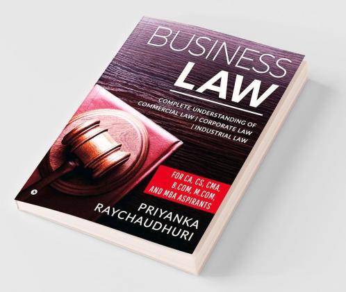 Business Law : Complete Understanding Of Commercial Law| Corporate Law| Industrial Law