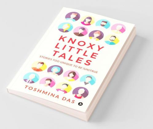 Knoxy Little Tales : Stories Too Unique To Be (Un)True