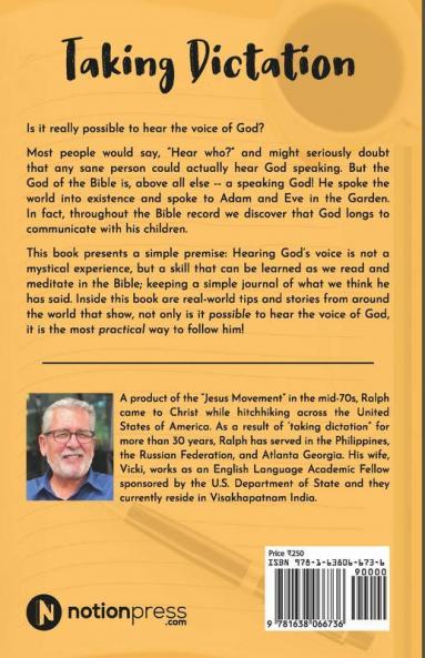 Taking Dictation: Attuning Your Ear To The Voice Of God