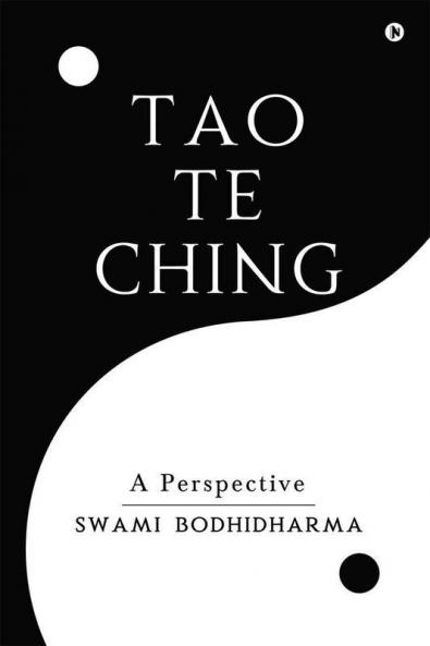 Tao Te Ching: A Perspective