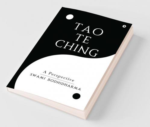 Tao Te Ching: A Perspective