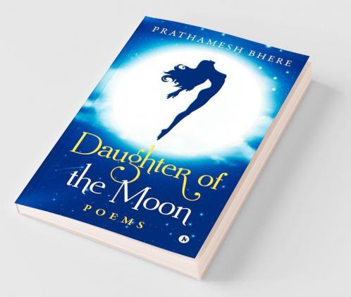 Daughter Of The Moon: Poems