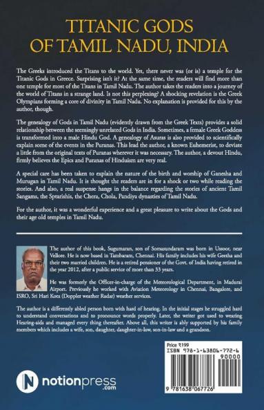 Titanic Gods Of Tamil Nadu India: A Comparative Mythology Of Stories On Indian And Greek Gods